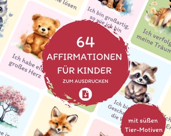 64 Affirmationskarten für Kinder PDF | Motivationskarten | Süße Tiermotive | Achtsamkeit Kinder | Affirmationen für Kinder