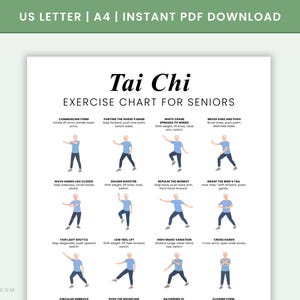 May include: A white exercise chart titled "Tai Chi Exercise Chart for Seniors" with illustrations of Tai Chi poses. The chart includes text descriptions for each exercise, such as "Commencing Form" and "Parting the Horse's Mane."