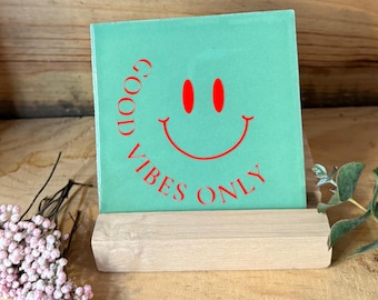 Dekorative Fliese mit Schriftzug "Good Vides Only " Fliese: hellgrün  - das perfekte Geschenk