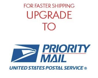 Fast Shipping, Rush Order, Priority Mail and Priority Express Upgrade