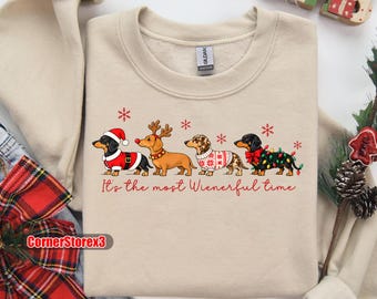 It's the Most Wienerful Time Dachshund Christmas Shirt, Funny Wiener Dog T-Shirt and Sweatshirt, Cute Doxie Holiday Gift