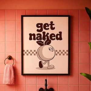 Póster de papel con el personaje "Desnuda" de Peach, arte mural para baño y dormitorio, divertido estilo retro de dibujos animados, decoración del hogar positiva y luminosa, impresión con cita para regalar.