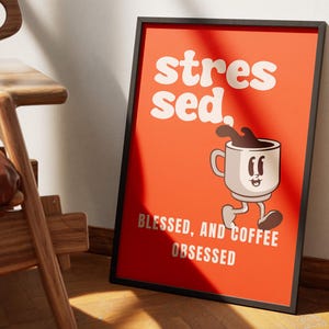 Poster con citazione "Stressato, Benedetto e Amante del Caffè Ossessionato", Decorazione da Cucina Retrò, Poster di Carta Divertente, Luminoso e Positivo, Regalo per la Casa