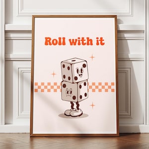 Dadi Retro Groovy Vintage Decor Stampa Poster Massimalista Cartone Animato Gioco da Tavolo Roll With It Anni 80 Anni 70 Citazione Cottagecore Divertente Videogiochi per Gamer