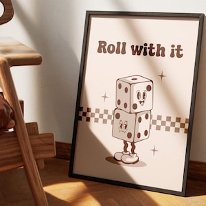 Würfel Retro Groovy Vintage Dekor Wand Druck Poster Poster Minimalist Cartoon Spielbrett Roll With It 80er 70er Jahre Zitat Cottagecore Lustig braun Beige