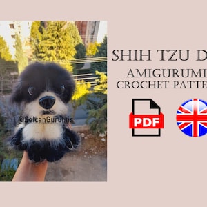 Modèle au crochet Amigurumi pour chien Shih Tzu | Tutoriel de création de jouet mignon Facile à fabriquer, cadeau pour chien mignon adapté aux débutants, chien fait main, peluches au crochet