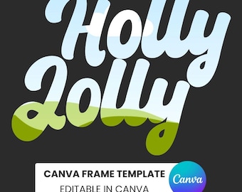 Szablon ramki Canva „Holly Jolly” | Odjazdowe Święta | Przeciągnij i upuść ramkę retro do samodzielnego wykonania | Edytowalne wzory świąteczne | Dodaj zdjęcia