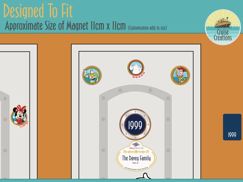 May include: A set of circular magnets featuring Disney characters including Buzz Lightyear, Baymax, Woody, and Minnie Mouse, displayed on a door graphic. The text reads Designed To Fit, Approximate Size of Magnet 11cm x 11cm, 1999, and The Davey Family.