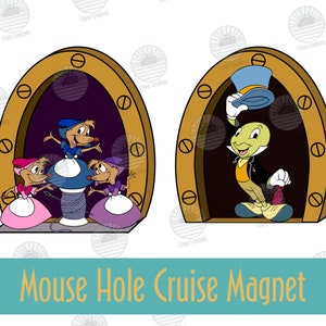 May include: A set of two round, gold-framed magnets featuring Disney characters. The first magnet shows three mice sewing with a spool of thread. The second magnet shows Jiminy Cricket tipping his hat. The magnets say "Mouse Hole Cruise Magnet".