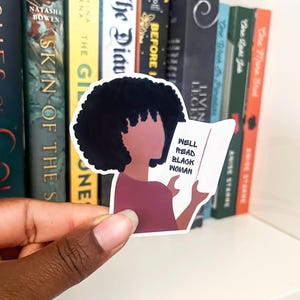 Well Read Black Woman | Melanin | Black Girls Read | Bookish Sticker | Kindle Stickers | Melanated | Kindle Insert Sticker | Faceless Art