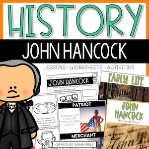 May include: A printable set of educational resources for teaching about John Hancock, a Founding Father of the United States. The set includes worksheets, activities, and a biography. The image shows a cartoon illustration of John Hancock, a map of the world, and a page from a book about his early life.