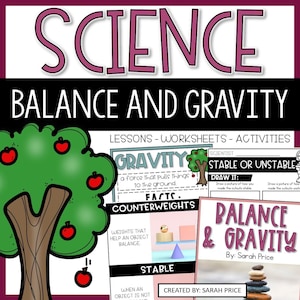 Gravity and Balance Activities, Lessons, Worksheets - 2nd & 3rd Grade Science Unit
