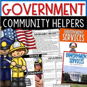 Może przedstawiać: Plakat edukacyjny zatytułowany "Government Community Helpers" z ilustracjami strażaka, policjanta i amerykańskiej flagi. Zawiera arkusze robocze dotyczące usług rządowych i wolontariatu, z tekstem "Government Services".