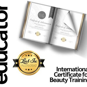 May include: A gold seal with the text "Lash Inc Accredited" and black stars around the edge. The seal is on a white background with the text "International Certificate for Beauty Training".