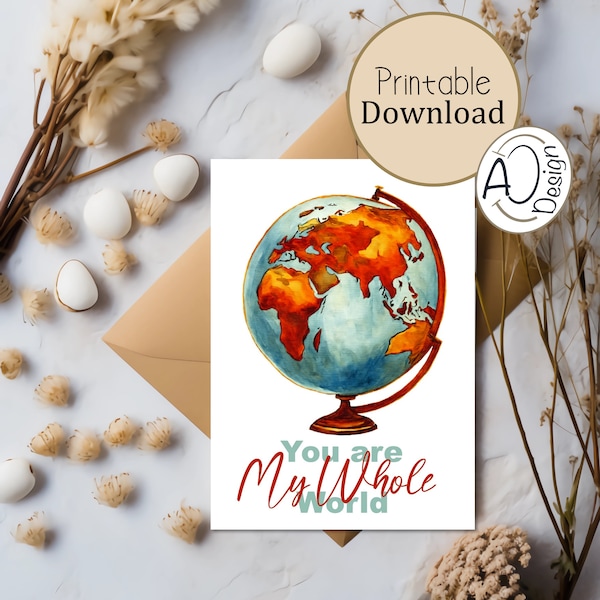 Printable Love Card, You Are My Whole World, Valentine's Day Card, Anniversary Wife Husband Card, Instant Download Card, Digital Love Card