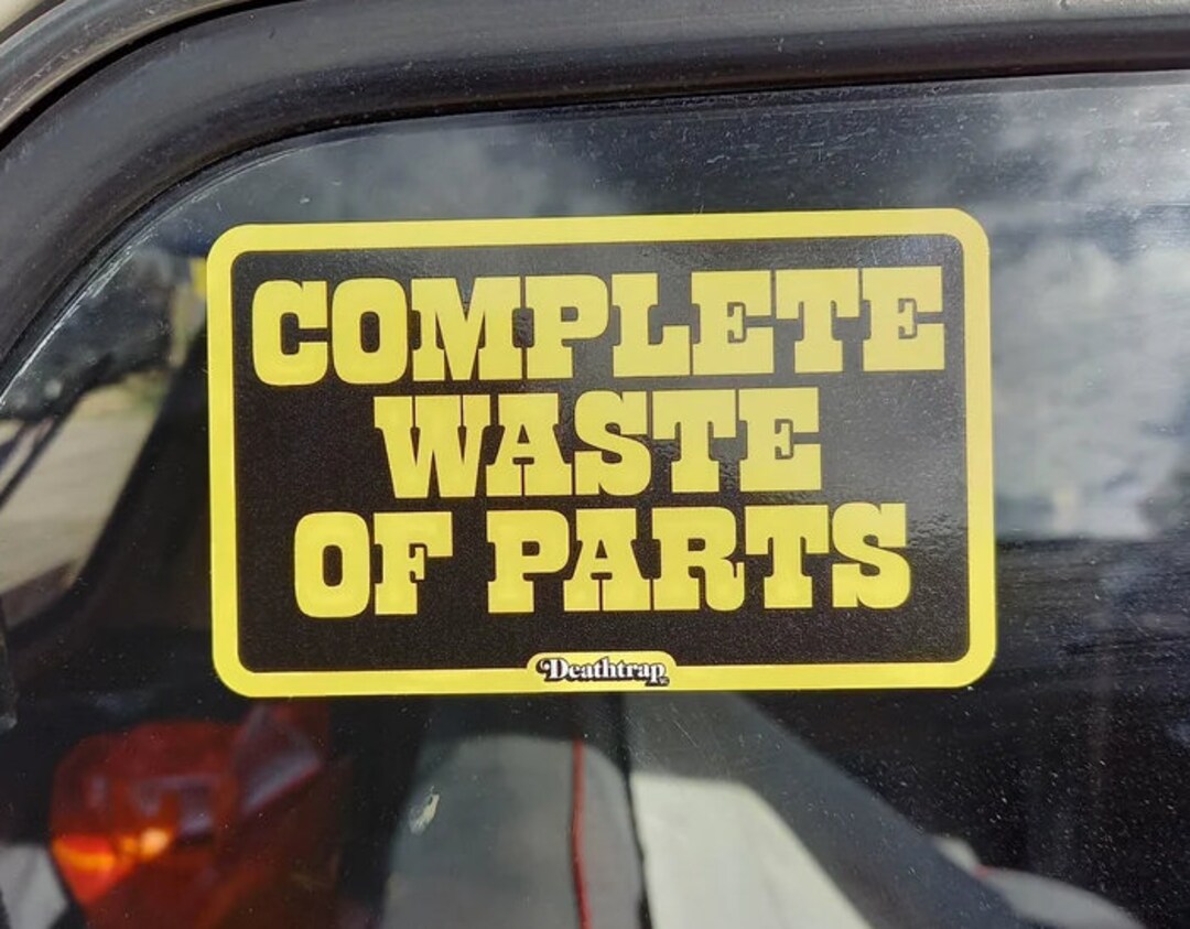 Complete Waste of Parts Sticker - Etsy