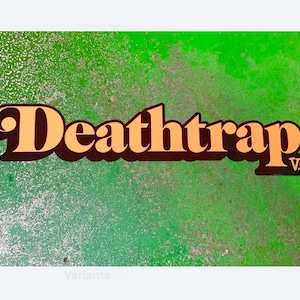 Deathtrap-sticker