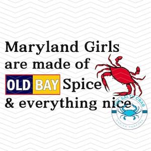 Maryland Girls SVG PNG EPS | Snarky Funny Maryland Old Bay Digital Design | Cricut Glowforge | Tshirt Hat Digital Design | Instant Download