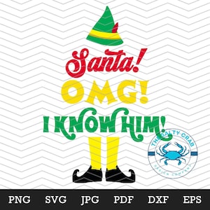May include: A green elf hat with a red and white stripe, with the text "Santa! OMG! I KNOW HIM!" in red, yellow, and green. The elf hat is on top of a pair of yellow legs with black shoes. The text "THE SALTY CRAB DESIGN COMPANY" is in a circle with a blue crab.