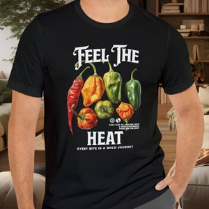 Chili feel the heat every bite is a bold journey CAPSICUM, chili fruits, habanero  Sweatshirt Unisex Jersey Short Sleeve Tee