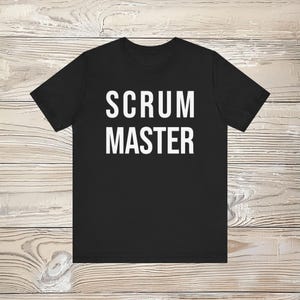 Scrum master, funny shirt for the sprint planning, backlog refinment , gift for agile coworker, software development, product owner