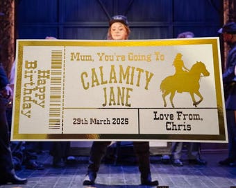 Personalised Calamity Jane Keepsake Ticket Voucher, Surprise Customised Gift Card, Musical Concert, Foil Ticket
