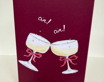 Cin Cin Greeting Card