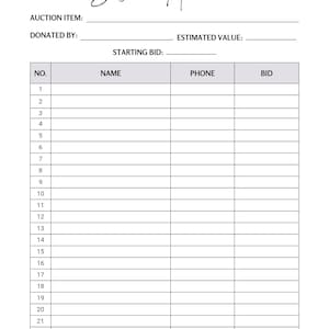 Puede incluir: Una hoja de subasta silenciosa con espacios para rellenar el artículo de la subasta, donado por, valor estimado, puja inicial, número, nombre, teléfono y puja.