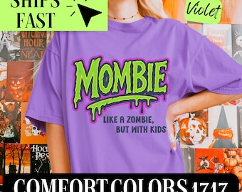 Comfort Colors, Halloween Mom Shirt, Zombie Shirt, Mom Zombie Shirt, Mombie Shirt, Spooky Shirt, Zombie Mom Shirt, Funny Halloween Mom Shirt