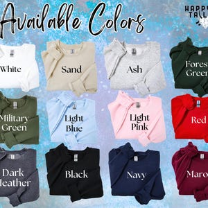 May include: A grid of twelve crewneck sweatshirts in various colors including white, sand, ash, forest green, military green, light blue, light pink, red, dark heather, black, navy, and maroon, with the text Available Colors and Happy Tall.