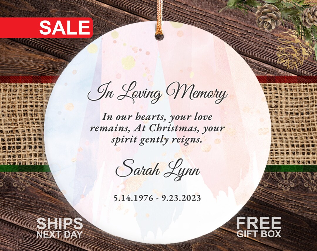 In Loving Memory Christmas Ornament, Personalized Memorial Keepsake