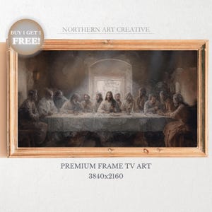 May include: A painting depicting the Last Supper, a biblical scene where Jesus shares a meal with his disciples. The painting is framed in a light brown wood frame. The painting is set against a light brown background. The painting is titled "NORTHERN ART CREATIVE" and "PREMIUM FRAME TV ART 3840x2160".