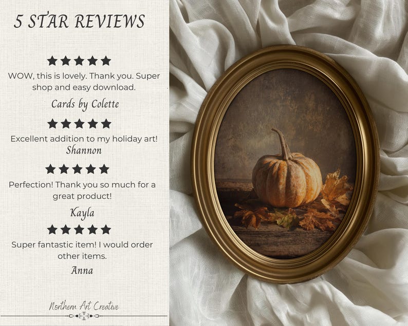K&ouml;nnte beinhalten: Ein ovaler goldener Rahmen mit einem Stillleben einer einzelnen K&uuml;rbisfrucht, umgeben von getrockneten Herbstbl&auml;ttern. Links zeigt der Text 5 STAR REVIEWS mit Kundenbewertungen von Cards by Colette, Shannon, Kayla und Anna, endend mit Northern Art Creative.
