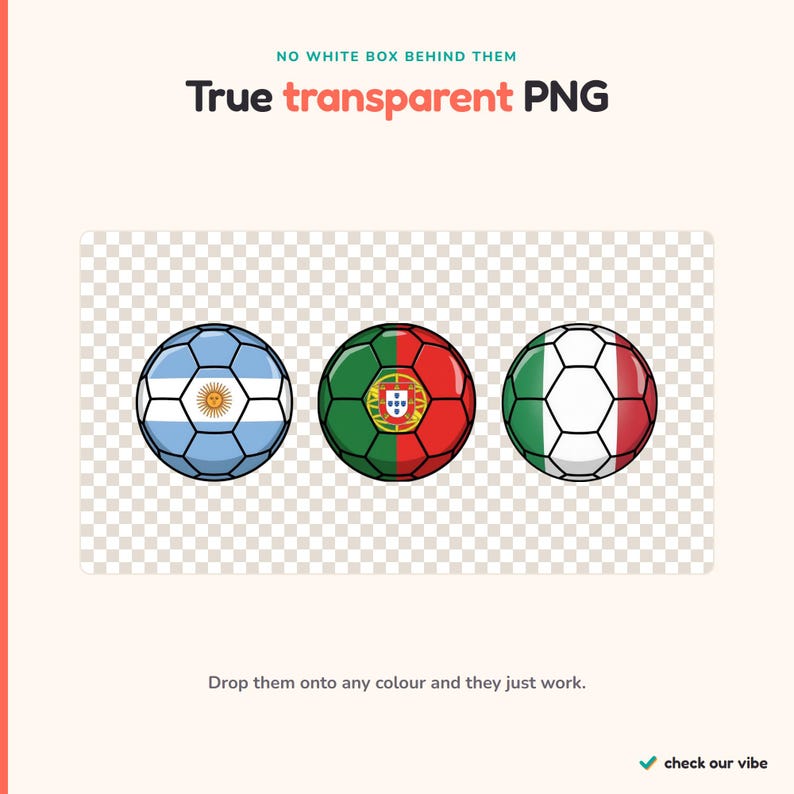 May include: Three footballs featuring the national flag designs of Argentina, Portugal, and Italy. The balls are displayed against a transparent checkerboard background with the text True transparent PNG and check our vibe.