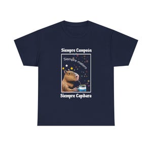 Always Champion, Always Mate, Always Capybara T-shirt, Gift For Capybara Lovers, Yerba Mate Calabash T-shirt, Argentina T-shirt