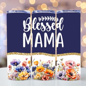 Mama 20 oz Skinny Tumbler, Floral Tumbler PNG, Mom Tumbler Wrap, Mom Tumbler Design, Mum Tumbler PNG Download, Flower