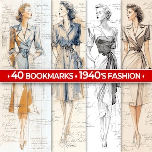 May include: Set of 40 bookmarks featuring fashion illustrations from the 1940s. Each bookmark showcases a different sketch of a woman in vintage attire, with a mix of pencil and watercolor techniques. The bookmarks have a vintage aesthetic with handwritten notes in the background.