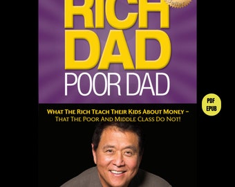 Rich Dad Poor Dad" Robert T. Kiyosaki