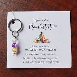 Llavero de cristal de manifestación, si lo quieres, tarjeta para manifestarlo, regalo de cristales de energía positiva, regalo para el mejor amigo, manifiesta tu vida