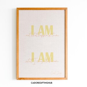 I am Not What Happened to Me, Mental Health Poster, Therapist Office Décor, Therapy Wall Art, Therapist Poster, Motivational Quote