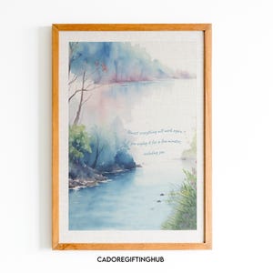 May include: A watercolor painting of a river scene with trees and a quote that reads "Almost everything will work again if you unplug it for a few minutes, including you."