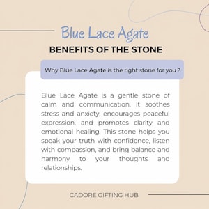 Puede incluir: Un gr&aacute;fico informativo beige titulado Blue Lace Agate, Benefits of the Stone. Incluye el texto: Why Blue Lace Agate is the right stone for you? Blue Lace Agate is a gentle stone of calm and communication. It soothes stress and anxiety.