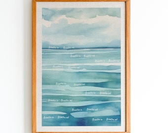 Breathe In, Breathe Out, Therapy office, Therapist decor, School Counselor, Mental Health Art, Office Decor, Office Wall Art, Positive Art