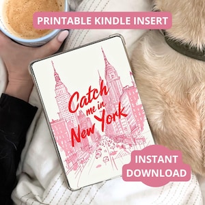 Catch Me In New York Kindle Insert – Inserto e-reader digitale stampabile / Kindle Paperwhite ColorSoft di 11a e 12a generazione di BookmarkedWithLoveCo