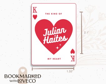 Julian Haites King My Heart | Vinyl Sticker | Waterproof Vinyl Bookish Sticker