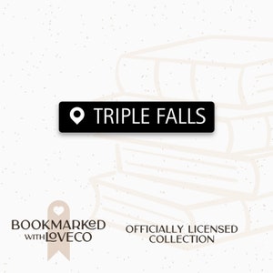 Triple Falls Location Sticker | Ravenhood Series - Waterproof, Vinyl Stickers for Book Lovers | by Bookmarked.WithLoveCo
