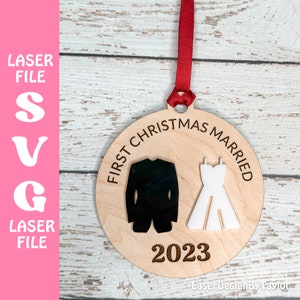 Christmas Ornament Laser SVG File | Glowforge | Digital Download | Ornament SVG | First Christmas Married Ornament Cut File