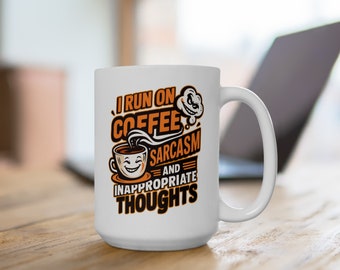 I Run On Coffee Sarcasmmok, humoristisch citaat, grappig cadeau