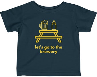 Let&#39;s Go to the Brewery - Baby Short Sleeve T-shirt, Outdoors, Explore, Adventure, Kids Play, Cool Parents, Hippy Parents, Beer, Baby Bottle