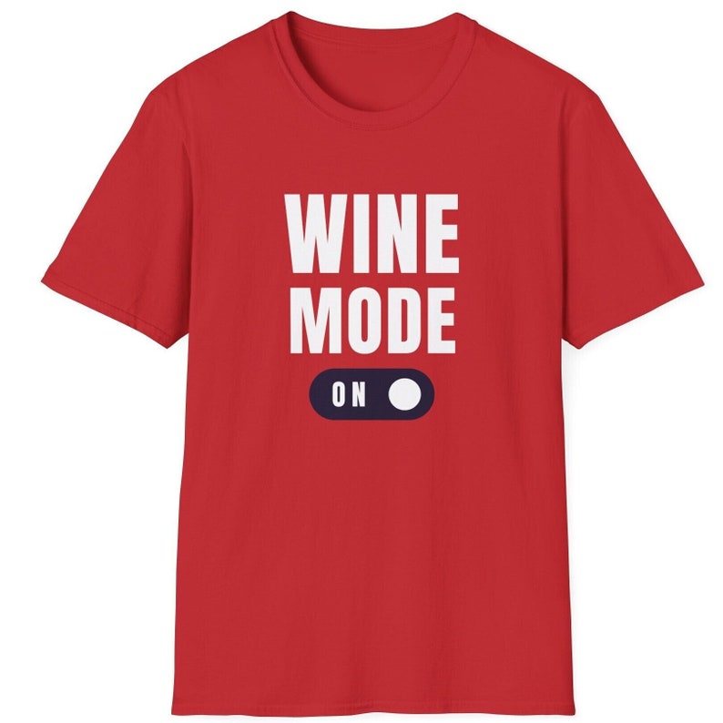 Weinmodus an Softstyle-T-Shirt für Erwachsene, Weingut, Weinprobe, Familienspaß, Mädchenausflug, Outdoor, Entdecken, Abenteuer, coole Eltern, Sommelier Bild 2